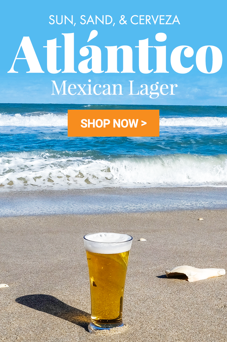 Sun, Sand, and Cerveza. Atlantico Mexican Lager