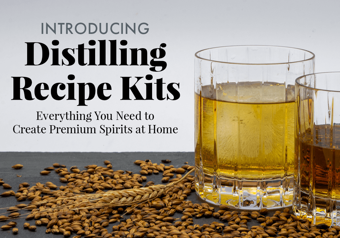 Introducing Distilling Recipe Kits. Everything You Need to Create Premium Spirits at Home