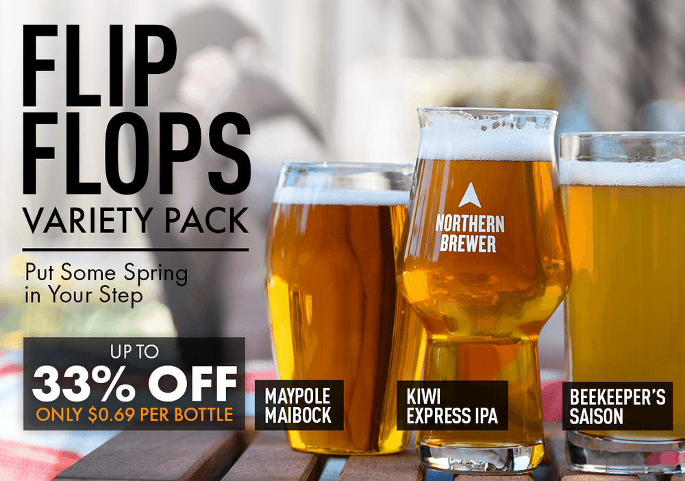 Three glasses of beer with Northern Brewer branding, promotional text for Flip Flops variety pack up to 33% off, only $0.69 per bottle on a blurred outdoor background. With the subheader Put some spring in your step and beers labeled Maypole Maibock, Kiwi Express IPA, Beekeeper's Saison
