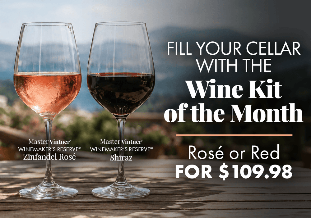 Wine Kits of the Month