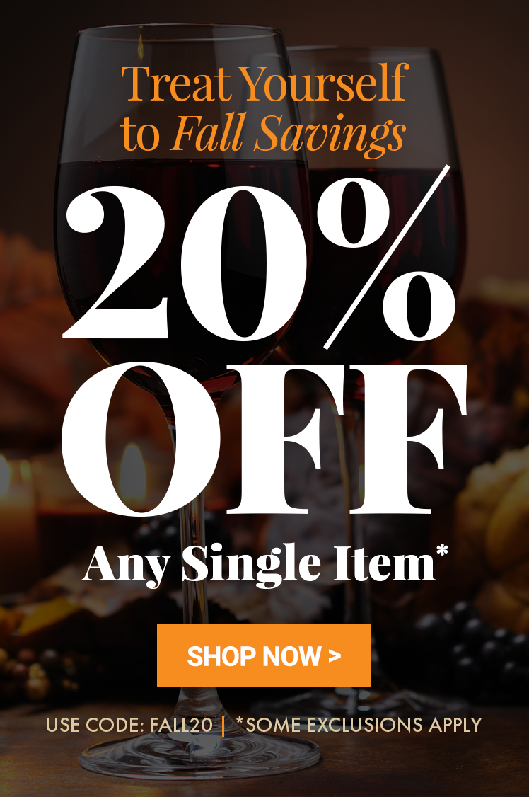 Treat Yourself to Fall Savings 20% Off any Single Item* Use Code: FALL20 | *Some Exclusions Apply