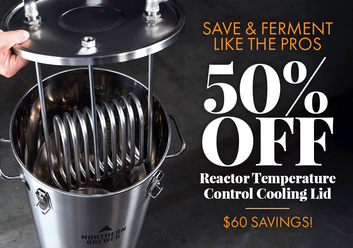 Save and Ferment Like the Pros. 50% OFF Reactor Temperature Control Cooling Lid. $60 Savings.